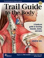 Trail Guide to the Body (Biel Andrew)(Spiral)