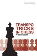 Transpo Tricks in Chess (Soltis Andrew)(Paperback / softback)