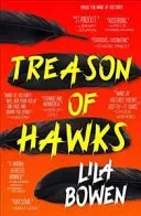 Treason of Hawks - The Shadow, Book Four (Bowen Lila)(Paperback / softback)