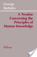 Treatise Concerning the Principles of Human Knowledge (Berkeley George)(Paperback / softback)