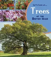 Trees of the British Isles (Beevor Lucy)(Paperback / softback)