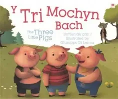 Tri Mochyn Bach, Y / Three Little Pigs, The(Paperback / softback)