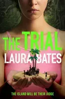 Trial - The explosive new YA from the founder of Everyday Sexism (Bates Laura)(Paperback / softback)