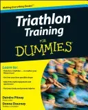 Triathlon Training for Dummies (Pitney Deirdre)(Paperback)