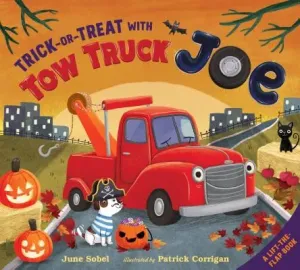 Trick-Or-Treat with Tow Truck Joe (Sobel June)(Board Books)