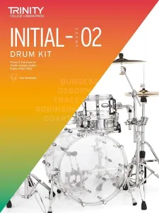 Trinity College London Drum Kit 2020-2023. Initial-Grade 2 (College London Trinity)(Sheet music)
