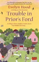 Trouble In Prior's Ford - Number 3 in series (Houston Eve)(Paperback / softback)