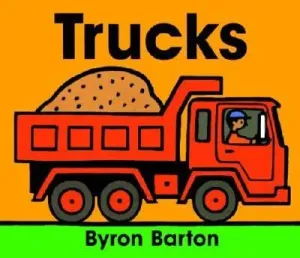 Trucks Board Book (Barton Byron)(Board Books)