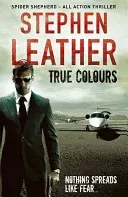 True Colours (Leather Stephen)(Paperback)