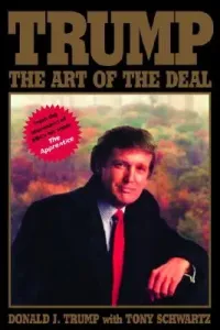 Trump: The Art of the Deal (Trump Donald J.)(Pevná vazba)