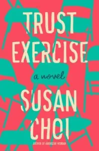 Trust Exercise (Choi Susan)(Pevná vazba)