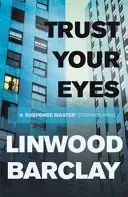 Trust Your Eyes (Barclay Linwood)(Paperback / softback)