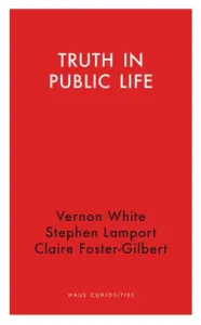Truth in Public Life (White Vernon)(Paperback)