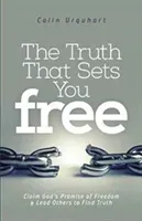 Truth That Sets You Free (Urquhart Colin)(Paperback / softback)