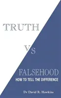 Truth vs. Falsehood - How to Tell the Difference (Hawkins David R.)(Paperback / softback)