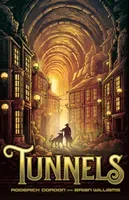 Tunnels (2020 reissue) (Gordon Roderick)(Paperback / softback)