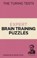 Turing Tests Expert Brain Training Puzzles - Foreword by Sir Dermot Turing (Saunders Eric)(Paperback / softback)