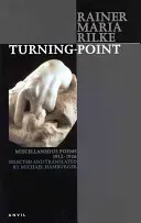 Turning-Point (Rilke Rainer Maria)(Paperback)