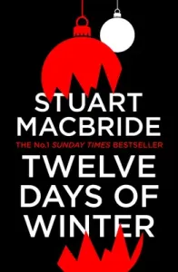 Twelve Days of Winter (MacBride Stuart)(Paperback)