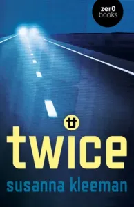 Twice: A Novel (Kleeman Susanna)(Paperback)