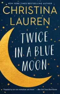 Twice in a Blue Moon (Lauren Christina)(Paperback)