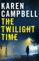Twilight Time (Campbell Karen)(Paperback / softback)