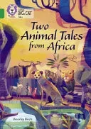 Two Animal Tales from Africa: Band 15/Emerald (Birch Beverley)(Paperback)