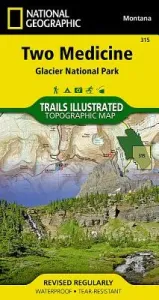 Two Medicine: Glacier National Park (National Geographic Maps)(Folded)
