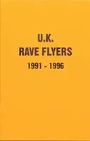 UK Rave Flyers 1991-1996 (Fiorendi Stefania)(Paperback / softback)