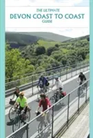 Ultimate Devon Coast to Coast Guide (Peace Richard)(Paperback / softback)