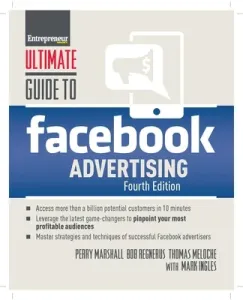 Ultimate Guide to Facebook Advertising (Marshall Perry)(Paperback)