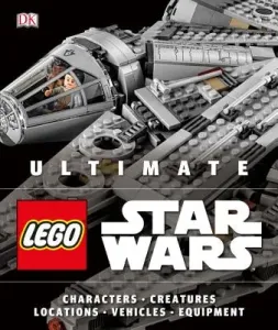 Ultimate Lego Star Wars (Becraft Andrew)(Pevná vazba)
