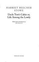 Uncle Tom's Cabin: Or, Life Among the Lowly (Stowe Harriet Beecher)(Paperback)