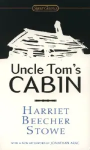 Uncle Tom's Cabin (Stowe Harriet Beecher)(Mass Market Paperbound)
