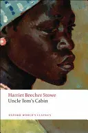 Uncle Tom's Cabin (Stowe Harriet Beecher)(Paperback)