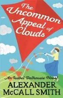 Uncommon Appeal of Clouds (McCall Smith Alexander)(Paperback / softback)