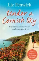 Under a Cornish Sky (Fenwick Liz)(Paperback / softback)