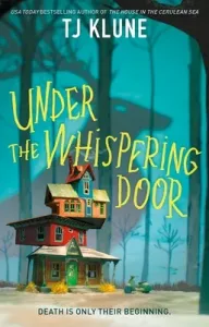 Under the Whispering Door (Klune Tj)(Pevná vazba)