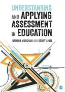 Understanding and Applying Assessment in Education (Murchan Damian)(Paperback)