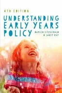 Understanding Early Years Policy (Fitzgerald Damien)(Paperback)