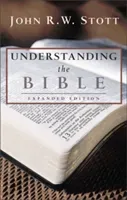 Understanding the Bible (Stott John R. W.)(Paperback)