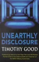 Unearthly Disclosure (Good Jr.)(Paperback)