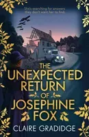 Unexpected Return of Josephine Fox - Winner of the Richard & Judy Search for a Bestseller Competition (Gradidge Claire)(Paperback / softback)