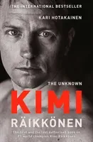 Unknown Kimi Raikkonen (Hotakainen Kari)(Paperback / softback)