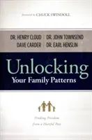 Unlocking Your Family Patterns: Finding Freedom from a Hurtful Past (Carder Dave)(Paperback)
