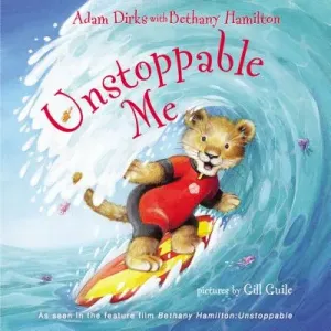 Unstoppable Me (Dirks Adam)(Board Books)