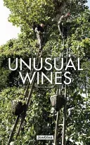 Unusual Wines (Bourgault Pierrick)(Pevná vazba)
