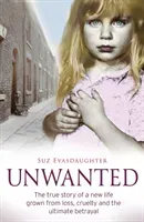 Unwanted (Evasdaughter Suz)(Paperback)