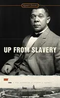 Up from Slavery (Washington Booker T.)(Mass Market Paperbound)