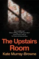 Upstairs Room (Murray-Browne Kate)(Paperback / softback)